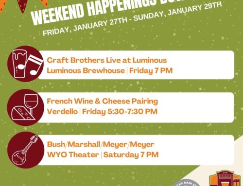 Weekend Happenings January 27th – January 29th