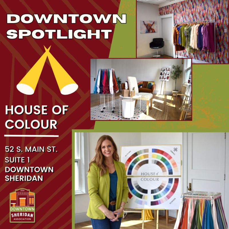 SPOTLIGHT HOUSE OF COLOUR Downtown Sheridan Association