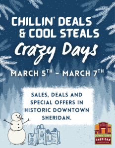 Chillin' Deals & Cool Steals Crazy Days @ Downtown Sheridan