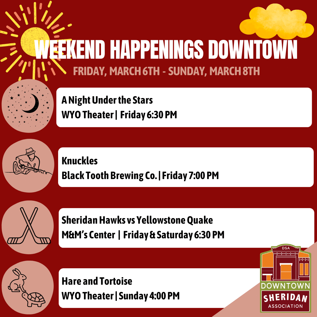 WEEKEND HAPPENINGS | MARCH 6 – MARCH 8